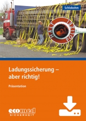 Expertenpaket  "Ladungssicherung - aber richtig" 2021 / DOWNLOAD 